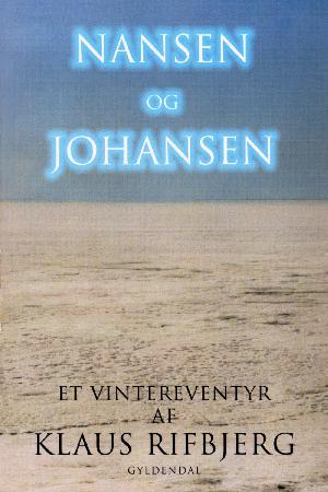 Nansen og Johansen : et vintereventyr