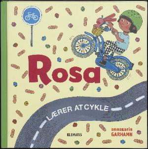 Rosa lærer at cykle