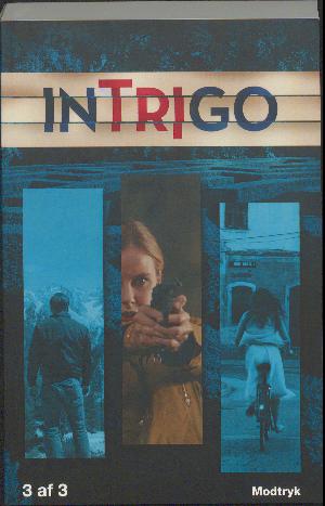 Intrigo. Bind 3