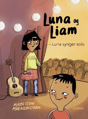 Luna og Liam - Luna synger solo
