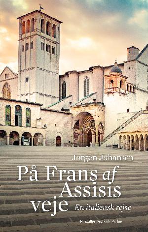 På Frans af Assisis veje : en italiensk rejse