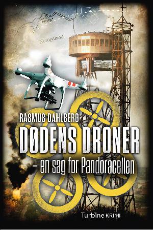 Dødens droner : en sag for Pandoracellen : krimi