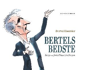 Bertels bedste : sange og fortællinger fra Borgen