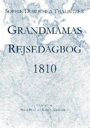 Grandmamas rejsedagbog 1810