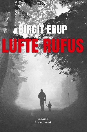 Lufte Rufus : noveller
