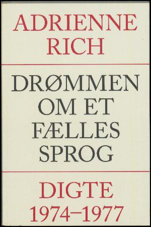 Drømmen om et fælles sprog : digte 1974-1977