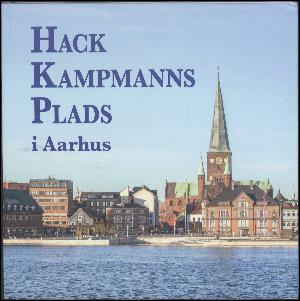 Hack Kampmanns Plads i Aarhus