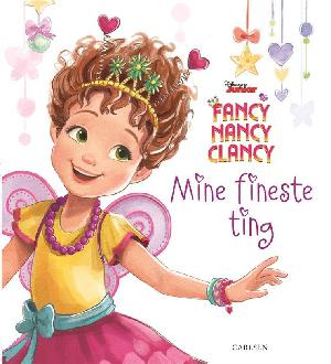 Fancy Nancy Clancy - mine fineste ting