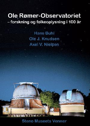 Ole Rømer-Observatoriet : forskning og folkeoplysning i 100 år