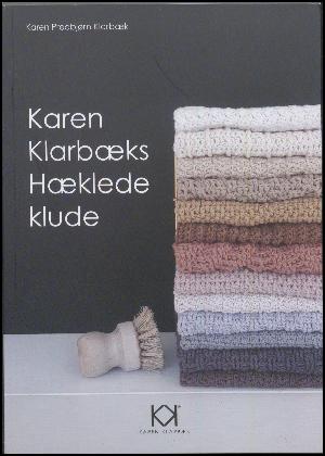 Karen Klarbæks hæklede klude