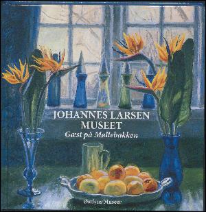Johannes Larsen Museet : gæst på Møllebakken