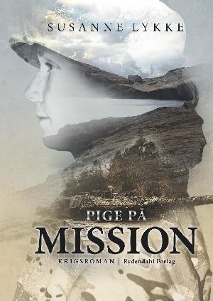 Pige på mission : krigsroman