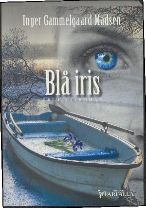 Blå iris : kriminalroman