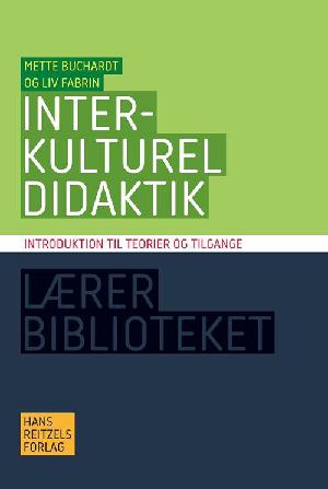 Interkulturel didaktik : introduktion til teorier og tilgange