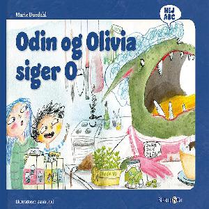 Odin og Olivia siger O