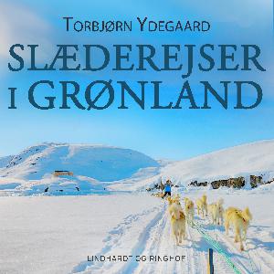 Slæderejser i Grønland