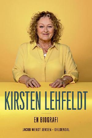 Kirsten Lehfeldt : en biografi