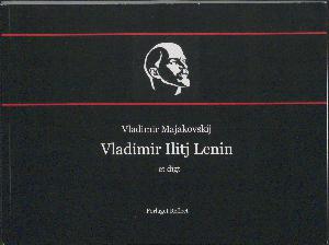 Vladimir Ilitj Lenin : et digt