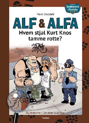 Alf & Alfa - hvem stjal Kurt Knos tamme rotte?