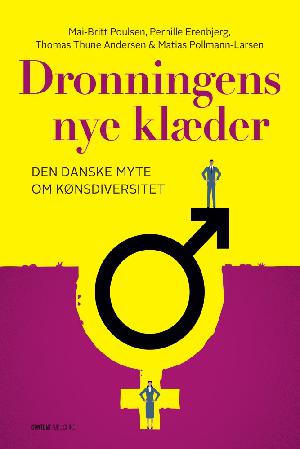 Dronningens nye klæder : den danske myte om kønsdiversitet