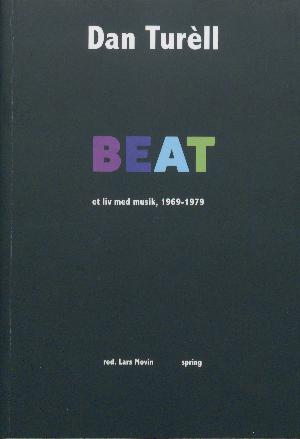 Beat : et liv med musik, 1969-1979
