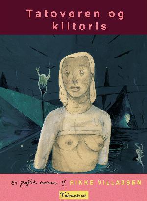 Tatovøren og klitoris : en grafisk roman