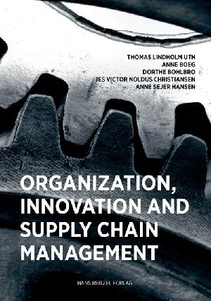 Organisation, innovation and supply chain management