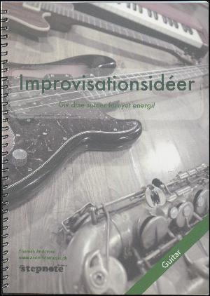 Improvisationsidéer : udgave for \guitar\
