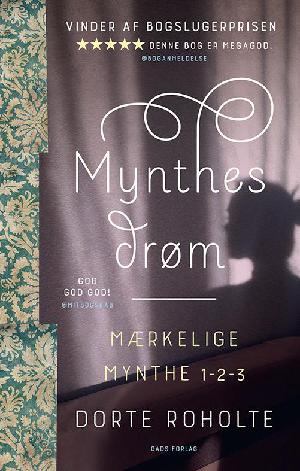 Mynthes drøm : mærkelige Mynthe 1-2-3
