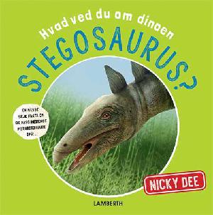 Hvad ved du om dinoen Stegosaurus?