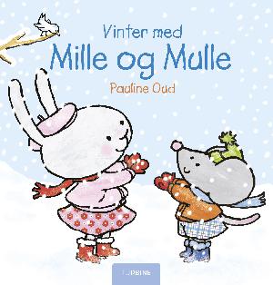 Vinter med Mille og Mulle