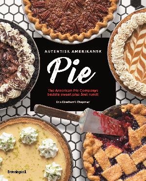 Autentisk amerikansk pie : The American Pie Companys bedste sweet pies året rundt