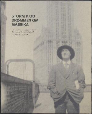 Storm P. og drømmen om Amerika
