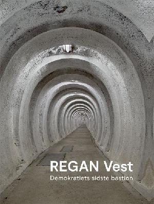 Regan Vest : demokratiets sidste bastion