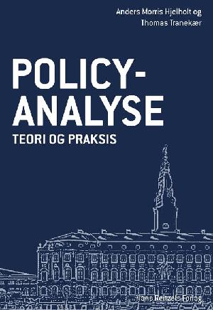 Policy-analyse : teori og praksis