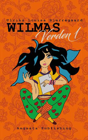 Wilmas verden. Bind 1
