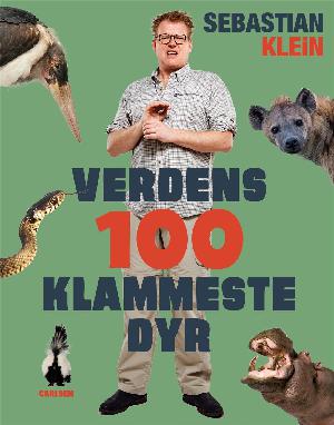 Verdens 100 klammeste dyr : en bog