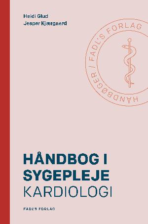 Håndbog i sygepleje : kardiologi