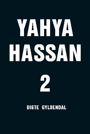 Yahya Hassan 2 : digte
