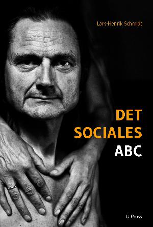 Det sociales ABC : principper i socialanalytisk samtidsdiagnostik