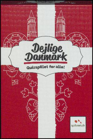 Dejlige Danmark : quizspillet for alle!