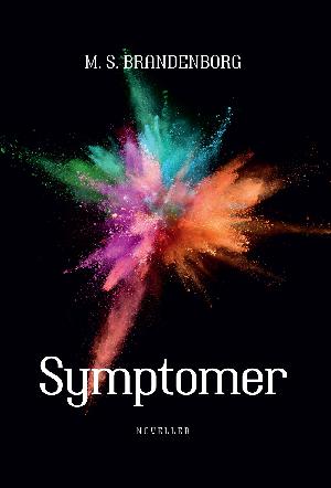 Symptomer : noveller