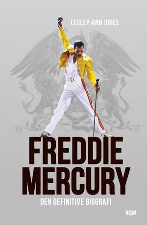 Freddie Mercury : den definitive biografi