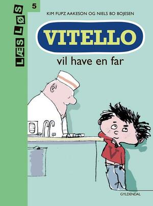 Vitello vil have en far