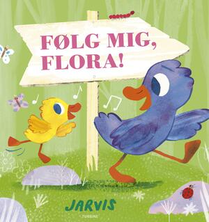 Følg mig, Flora!