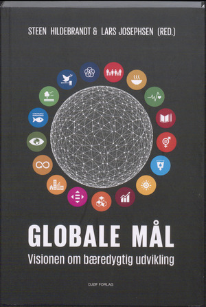 Globale mål : visionen om bæredygtig udvikling