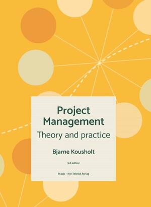 Project management : theory and practice