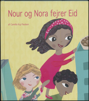 Nour og Nora fejrer Eid
