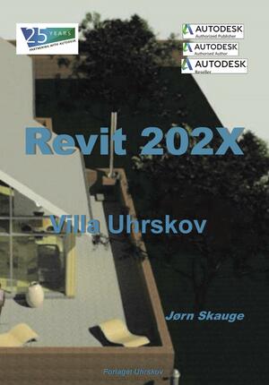 Revit 202X - Villa Uhrskov : bygningsmodellering