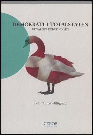 Demokrati i totalstaten : udvalgte debatindlæg